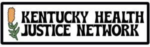 Kentucky Health Justice Network