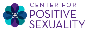 Center for Positive Sexuality