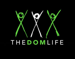 The Dom Life