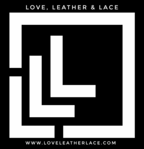 Love, Leather and LAce